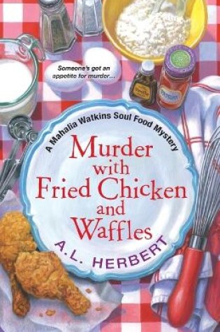 Cover of Murder With Fried Chicken And Waffles