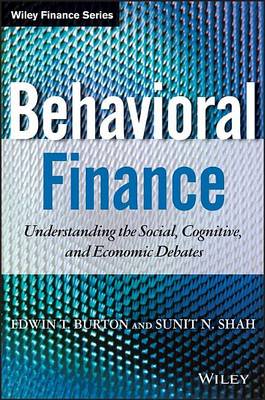 Book cover for Behavioral Finance: Understanding the Social, Cognitive, and Economic Debates