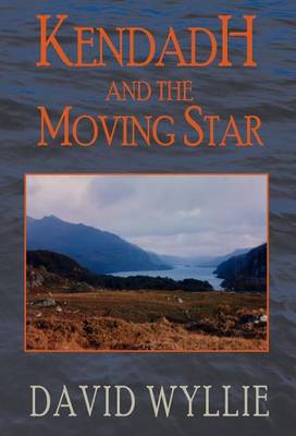 Book cover for Kendadh and the Moving Star