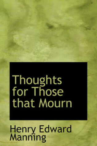 Cover of Thoughts for Those That Mourn