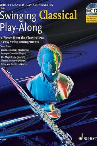 Cover of Swinging Classical Play-Along for Flute