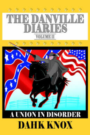 Cover of The Danville Diaries, Volume 2