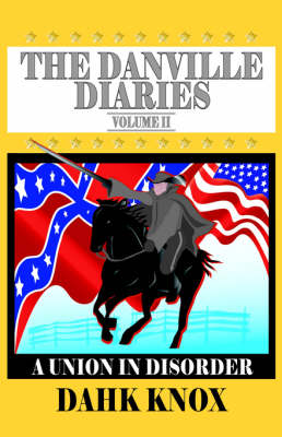 Book cover for The Danville Diaries, Volume 2