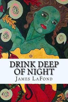 Book cover for Drink Deep of Night