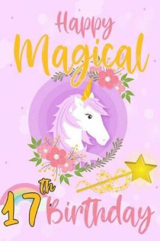 Cover of Happy Magical 17th Birthday