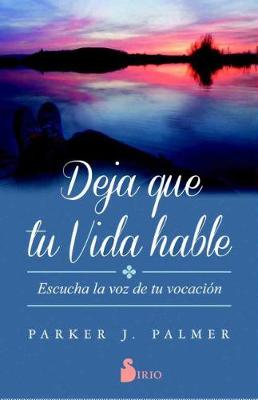 Book cover for Deja Que Tu Vida Hable