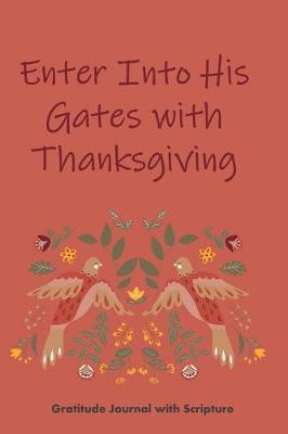 Book cover for Enter Into His Gates with Thanksgiving