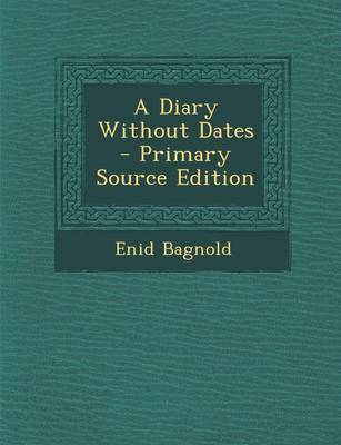 Book cover for A Diary Without Dates - Primary Source Edition
