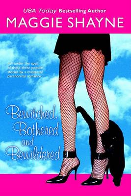 Book cover for Bewitched, Bothered and Bewildered