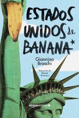 Book cover for Estados Unidos de Banana