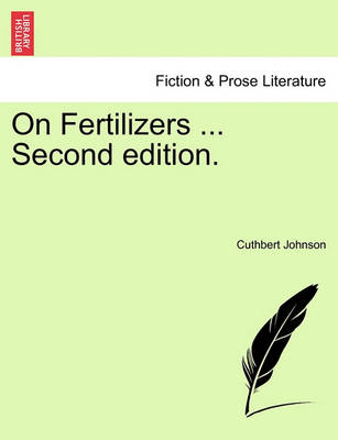 Book cover for On Fertilizers ... Second Edition.