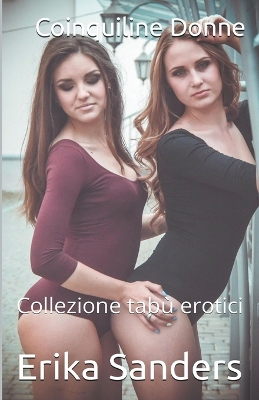 Cover of Coinquiline Donne (Tabù Erotico)