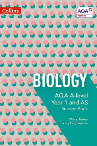 Cover of AQA A Level Biology Year 1 and AS Student Book