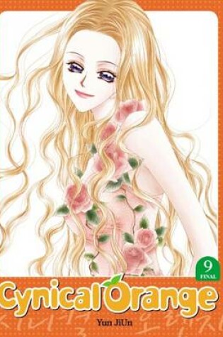 Cover of Cynical Orange, Vol. 9