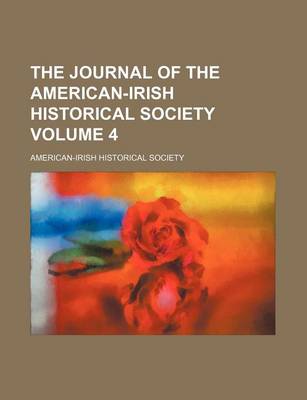 Book cover for The Journal of the American-Irish Historical Society Volume 4