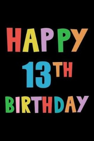 Cover of Happy 13th Birthday