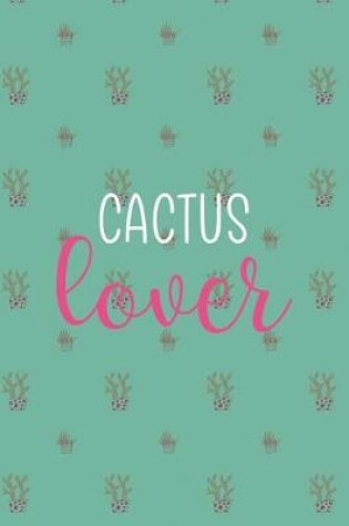 Cover of Cactus Lover