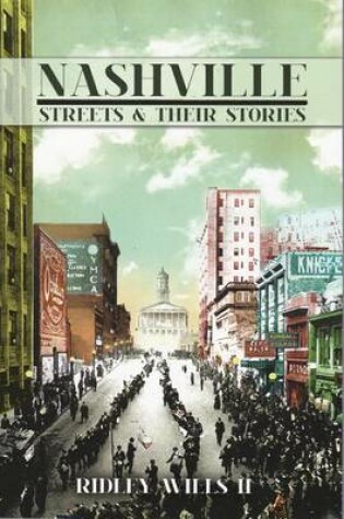 Cover of Nashville Streets and Their Stories