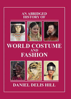 Book cover for An Abridged History of World Costume and Fashion