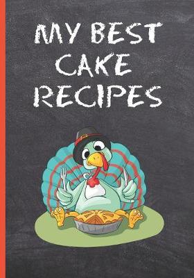 Book cover for My Best Cake Recipes