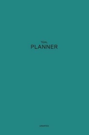 Cover of Undated Teal Planner