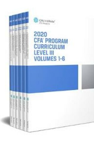 Cover of CFA Program Curriculum 2020 Level III, Volumes 1 - 6, Box Set