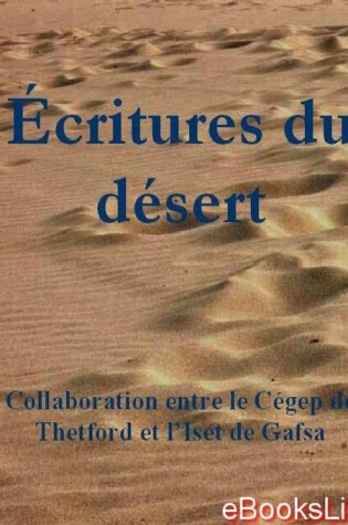 Cover of Ecritures Du Desert