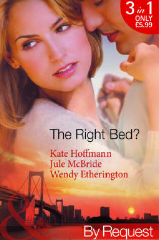Cover of The Right Bed?