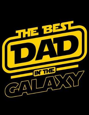 Book cover for The best dad in the galaxy