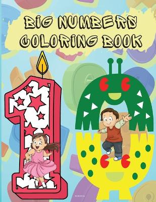 Book cover for Big Numbers Coloring Book