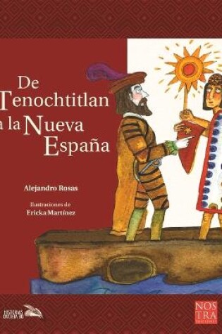 Cover of de Tenochtitlan a la Nueva España