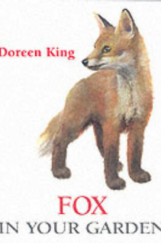Cover of Fox in Your Garden
