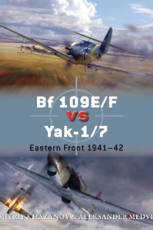 Cover of Bf 109E/F vs Yak-1/7