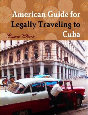 Book cover for American Guide for Legally Traveling to Cuba