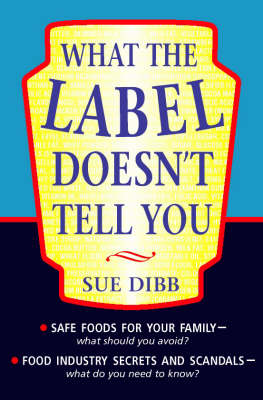 Book cover for What the Label Doesn't Tell You