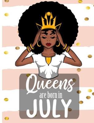 Book cover for Queens Are Born In July