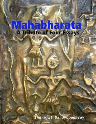 Book cover for Mahabharata: A Tribute of Four Essays