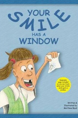 Cover of Your Smile Has A Window