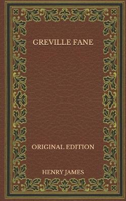 Book cover for Greville Fane - Original Edition