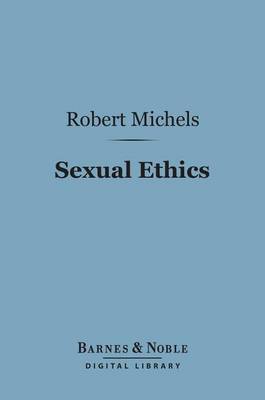 Cover of Sexual Ethics (Barnes & Noble Digital Library)