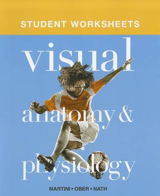 Book cover for Student Worksheets for Visual Anatomy & Physiology