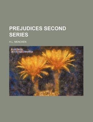 Book cover for Prejudices Second Series