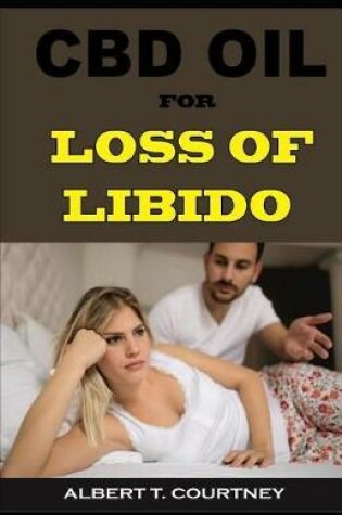 Cover of CBD Oil for Loss of Libido