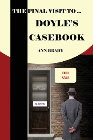Cover of The Final Visit To... Doyle's Casebook