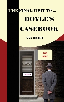 Book cover for The Final Visit To... Doyle's Casebook