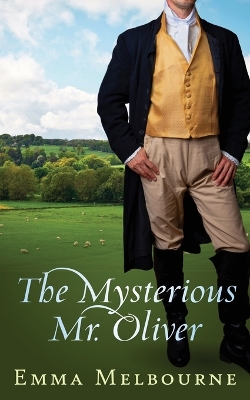 Book cover for The Mysterious Mr. Oliver