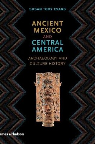 Cover of Ancient Mexico and Central America