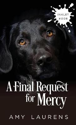 Book cover for A Final Request For Mercy