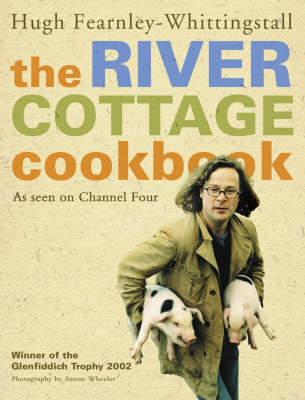 Book cover for The River Cottage Cookbook