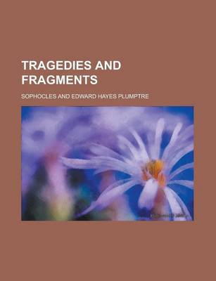 Book cover for Tragedies and Fragments